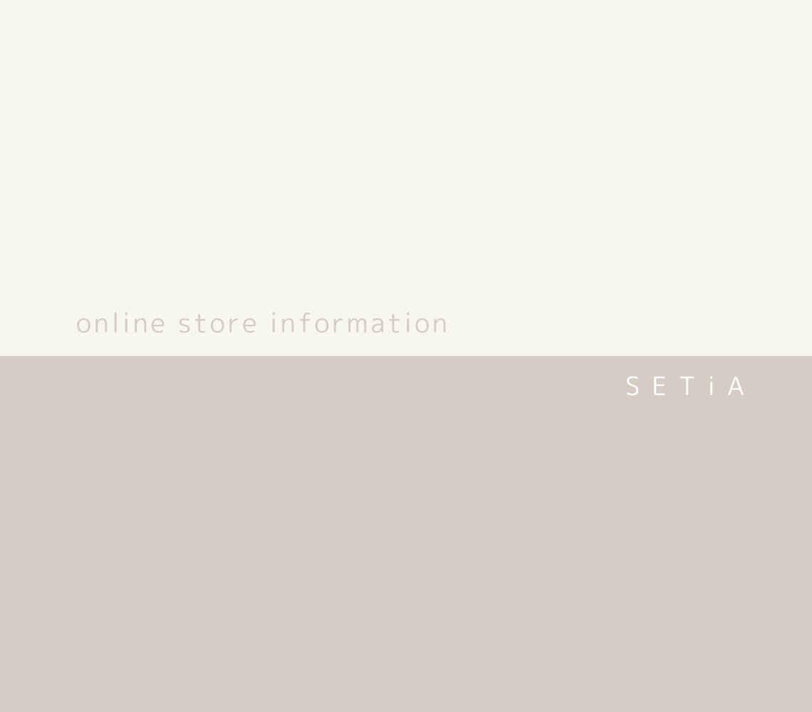 オンラインストア発送お休みのお知らせ – SETiA online